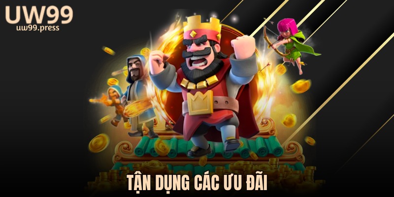 Tận dụng các ưu đãi